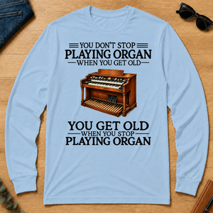 Don't Stop Playing Organ Vintage Art - light-blue - LST2D-LightBlue