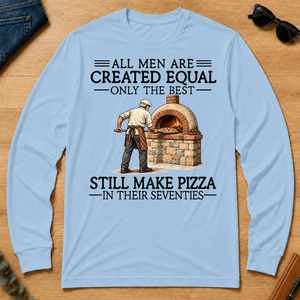 All Men Are Created Equal Only The Best Still Make Pizza 70s - light-blue - LST2D-LightBlue