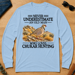 Never Underestimate An Old Man Who Loves Chukar Hunting - light-blue - LST2D-LightBlue