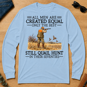 All Men Are Created Equal Quail Hunting 70s - light-blue - LST2D-LightBlue