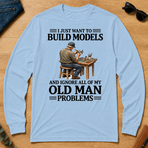 I Just Want To Build Models - light-blue - LST2D-LightBlue