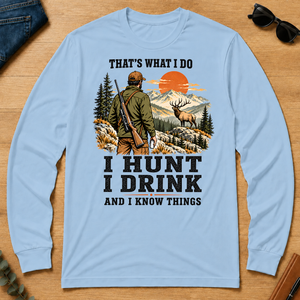 I Hunt I Drink And I Know Things - light-blue - LST2D-LightBlue