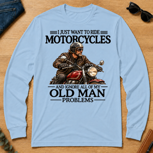 I Just Want To Ride Motorcycle - light-blue - LST2D-LightBlue