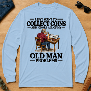 I Just Want To Collect Coins - light-blue - LST2D-LightBlue