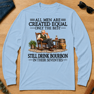 All Men Are Created Equal Only The Best Still Drink Bourbon 70s - light-blue - LST2D-LightBlue
