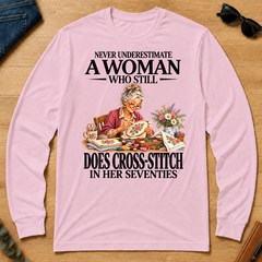 Funny A Woman Still Does Cross-Stitch In Her Seventies - light-pink - LST2D-LightPink