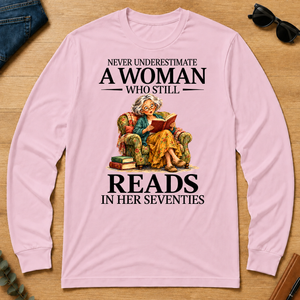 Funny A Woman Still Reads In Her Seventies - light-pink - LST2D-LightPink