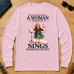 Funny A Woman Still Sings In Her Seventies - light-pink - LST2D-LightPink