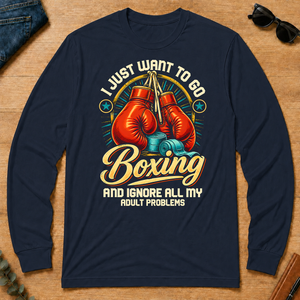 I Just Want To Go Boxing & Ignore All Adult Problems - navy - LST2D-Navy