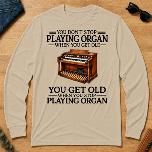 Don't Stop Playing Organ Vintage Art - sand - LST2D-Sand