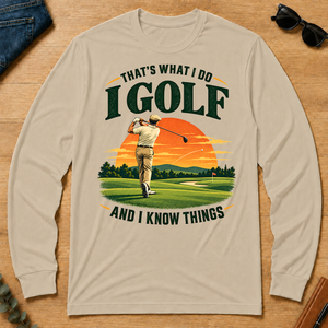 I Golf And I Know Things - sand - LST2D-Sand