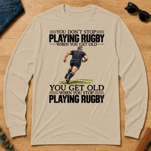 Vintage You Get Old When You Stop Playing Rugby - sand - LST2D-Sand