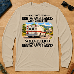 Don't Stop Driving Ambulances Vintage Art - sand - LST2D-Sand