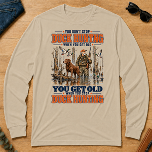 You Get Old When You Stop Duck Hunting With Chesapeake - sand - LST2D-Sand