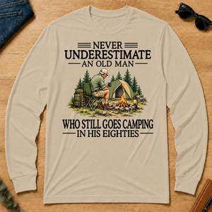 Never Underestimate An Old Man Camping 80s - sand - LST2D-Sand
