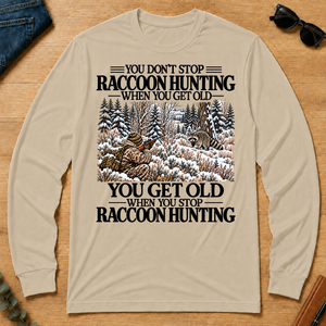 Don't Stop Raccoon Hunting Snow - sand - LST2D-Sand