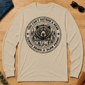 You Can't Outrun A Bear Always Bring A Slow Friend - sand - LST2D-Sand