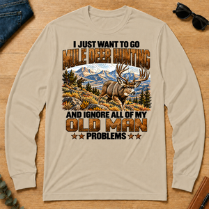 I Just Want To Go Mule Deer Hunting - sand - LST2D-Sand