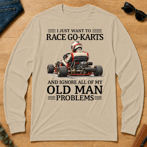 I Just Want To Race Go-Karts - sand - LST2D-Sand