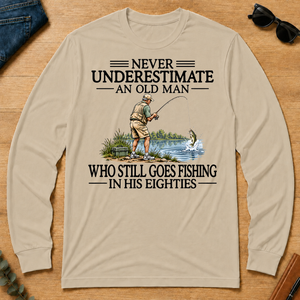 Never Underestimate An Old Man Fishing 80s - sand - LST2D-Sand