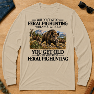 Don't Stop Feral Pig Hunting - sand - LST2D-Sand