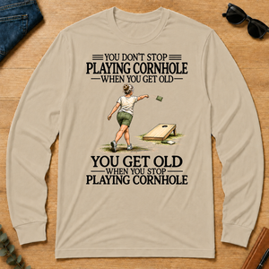 Don't Stop Playing Cornhole - sand - LST2D-Sand