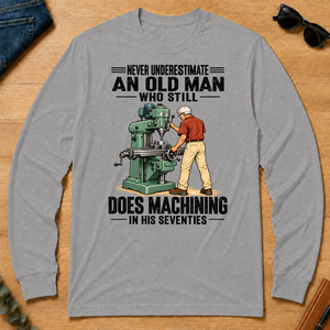An Old Man Still Does Machining In His 70s - sport-grey - LST2D-SportGrey