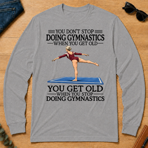 Don't Stop Doing Gymnastics Woman - sport-grey - LST2D-SportGrey