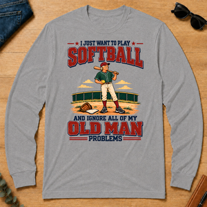 I Just Want To Play Solfball & Ignore All Old Man Problems - sport-grey - LST2D-SportGrey