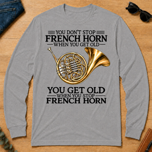 Don't Stop Playing French Horn Vintage Art - sport-grey - LST2D-SportGrey