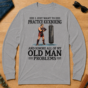 I Just Want To Practice Kickboxing - sport-grey - LST2D-SportGrey