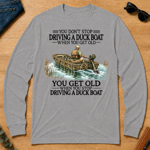Don't Stop Driving Duck Boat - sport-grey - LST2D-SportGrey