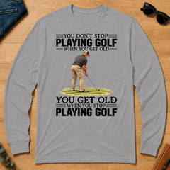 Vintage You Get Old When You Stop Playing Golf - sport-grey - LST2D-SportGrey