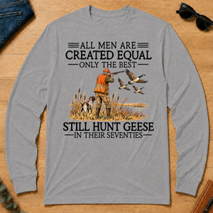 All Men Are Created Equal Geese Hunting 70s - sport-grey - LST2D-SportGrey