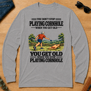 You Get Old When You Stop Playing Cornhole - sport-grey - LST2D-SportGrey