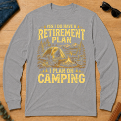 I Do Have A Retirement Plan I Plan On Camping - sport-grey - LST2D-SportGrey