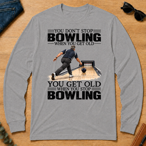 Vintage You Get Old When You Stop Bowling - sport-grey - LST2D-SportGrey