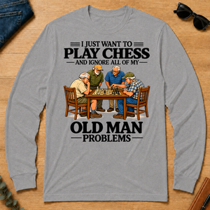 I Just Want To Play Chess - sport-grey - LST2D-SportGrey