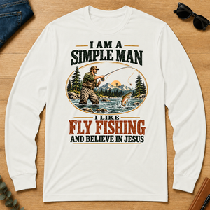 I Like Fly Fishing And Believe In Jesus - white - LST2D-White