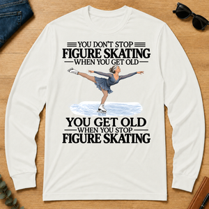 Don't Stop Figure Skating - white - LST2D-White
