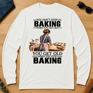 Vinatge You Get Old When You Stop Baking - white - LST2D-White