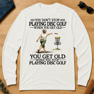 Don't Stop Playing Disc Golf - white - LST2D-White