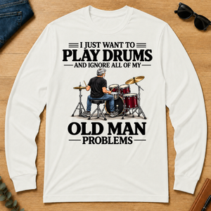 I Just Want To Play Drums - white - LST2D-White