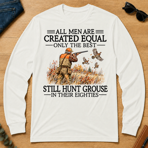 All Men Are Created Equal Grouse Hunting 80s - white - LST2D-White