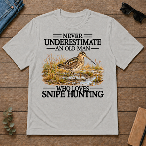 Never Underestimate An Old Man Who Loves Snipe Hunting - ash - TS2D-Ash