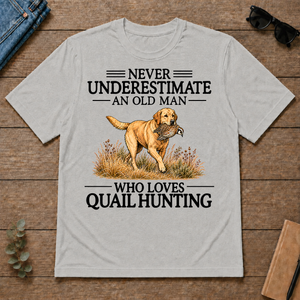 Never Underestimate An Old Man Who Loves Quail Hunting Art - ash - TS2D-Ash