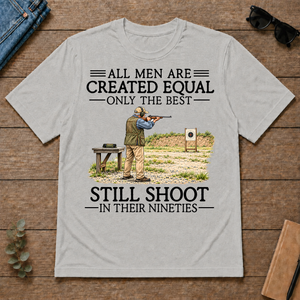 All Men Are Created Equal Only The Best Still Shoot 90s - ash - TS2D-Ash