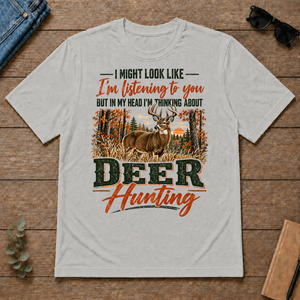 I'm Thinking About Deer Hunting - ash - TS2D-Ash