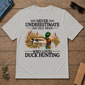 Never Underestimate An Old Man Who Loves Duck Hunting - ash - TS2D-Ash