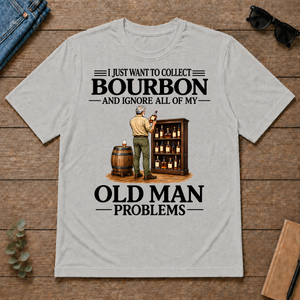 I Just Want To Collect Bourbon - ash - TS2D-Ash